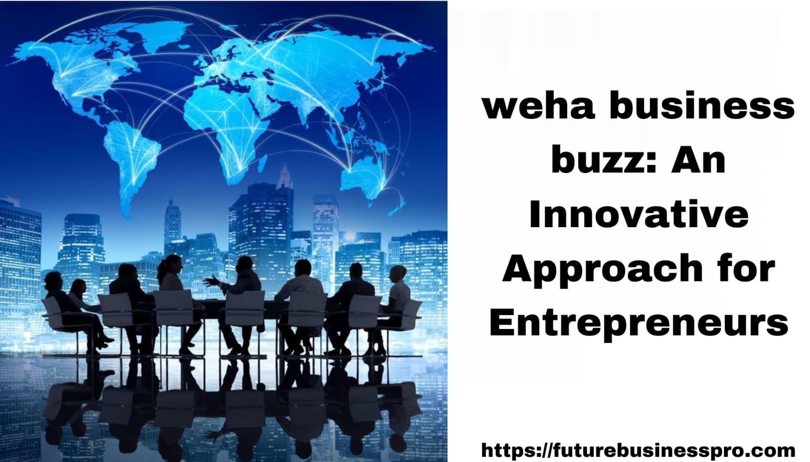 weha business buzz